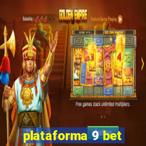 plataforma 9 bet